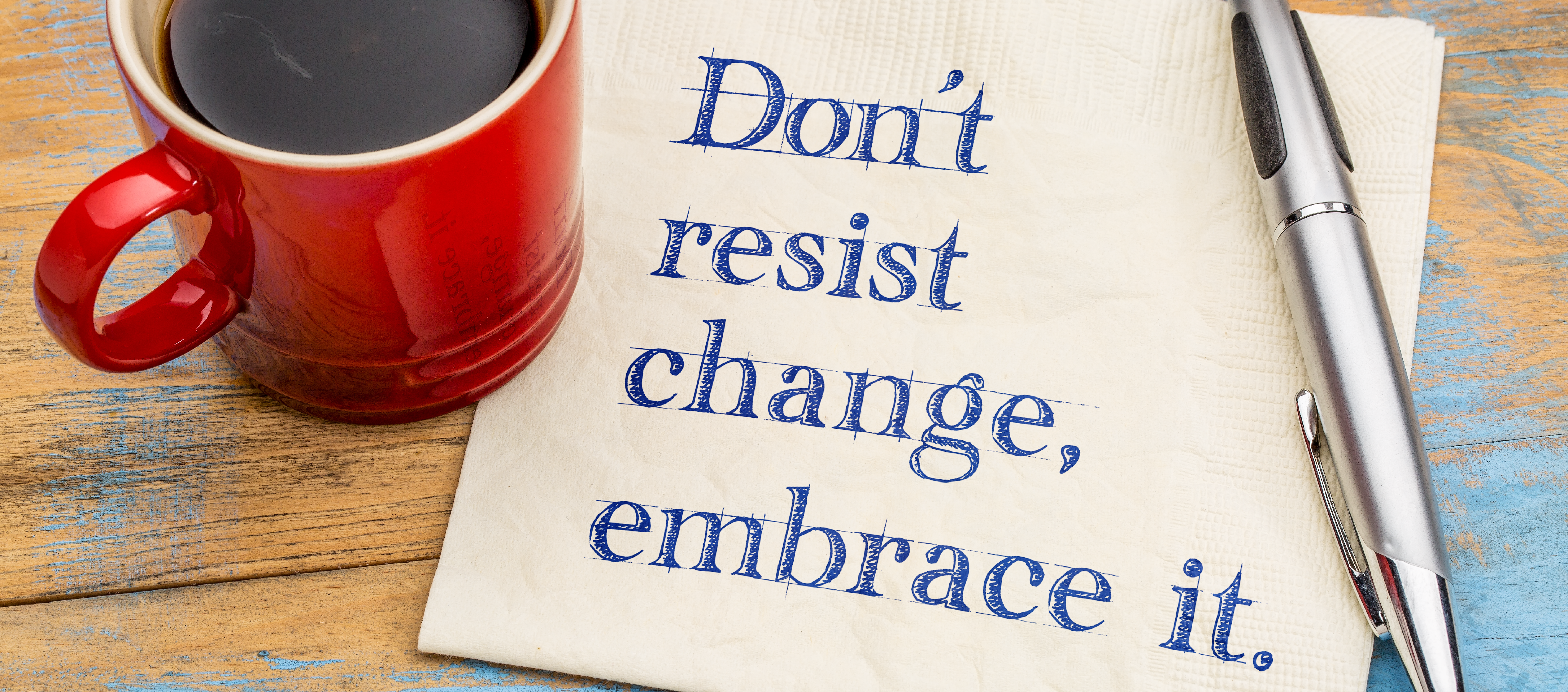 How to Embrace Change in the Workplace